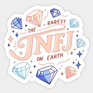 INFJ, The Rarest on Earth Sticker